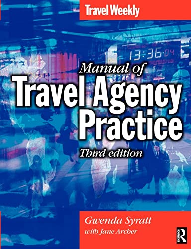 Manual of Travel Agency Practice (9780750656894) by Archer, Jane; Syratt, Gwenda