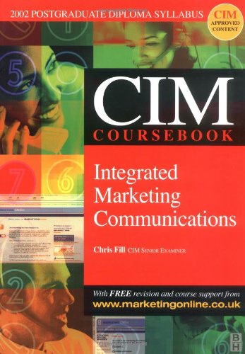 Imagen de archivo de Cim Coursebooks 2002-2003 Integrated Marketing Communications a la venta por MusicMagpie
