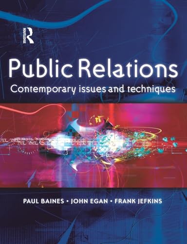 9780750657242: Public Relations: Contemporary Issues and Techniques