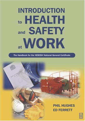 9780750657303: Introduction to Health and Safety at Work: The Handbook for the NEBOSH National General Certificate