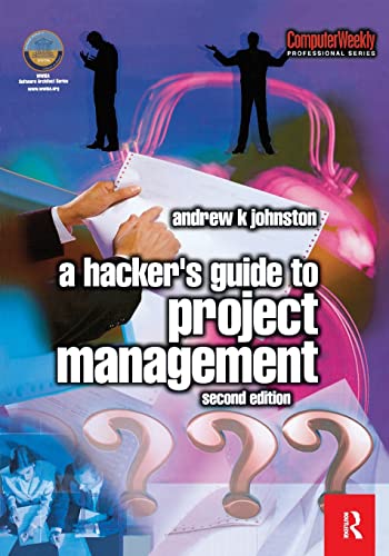 Beispielbild fr Hacker's Guide to Project Management zum Verkauf von Better World Books