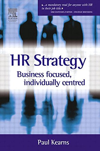 Beispielbild fr HR Strategy: Business Focused Individually Centred zum Verkauf von WorldofBooks