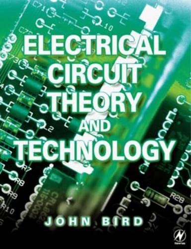 9780750657846: Electrical Circuit Theory and Technology