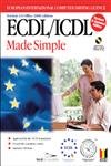 Beispielbild fr Ecdl/Icdl Made Simple zum Verkauf von Kanic Books