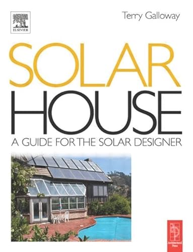 Imagen de archivo de Solar House: A Guide for the Solar a la venta por WorldofBooks