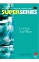 Stock image for Leading Your Team (ILM Super Series) for sale by WorldofBooks