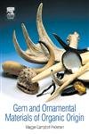 9780750658522: GEM and Ornamental Materials of Organic Origin