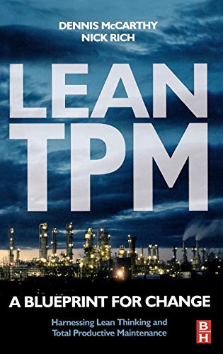 Beispielbild fr Lean TPM: A Blueprint for Change (Tudor Business Publishing) zum Verkauf von Goldstone Books