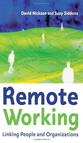 Beispielbild fr Remote Working: Linking people and organizations zum Verkauf von WorldofBooks