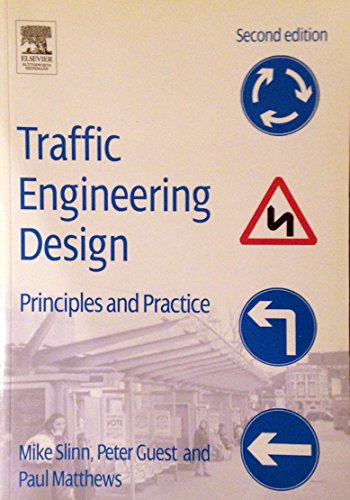 Stock image for Traffic Engineering Design : Principles and Practice for sale by Better World Books