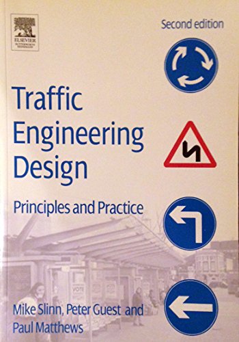 Stock image for Traffic Engineering Design : Principles and Practice for sale by Better World Books Ltd
