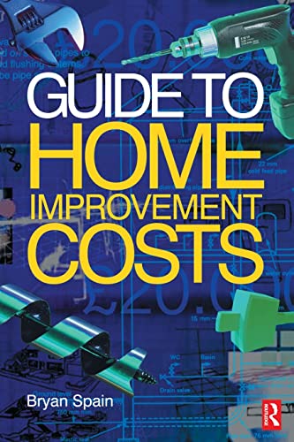 Stock image for Guide to Home Improvement Costs. Routledge. 2003. for sale by Reuseabook