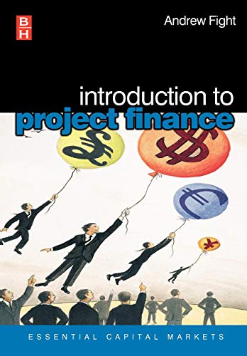 9780750659055: Introduction to Project Finance (Essential Capital Markets)