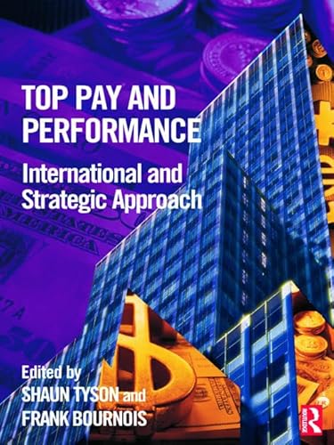 Imagen de archivo de Top Pay and Performance: International and Strategic Approach a la venta por WorldofBooks