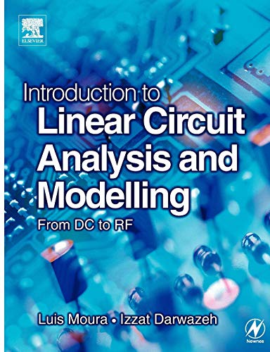 9780750659321: Introduction to Linear Circuit Analysis and Modelling: From DC to RF