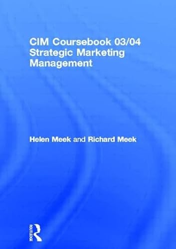 Stock image for Strategic Marketing Management: Planning and Control (CIM Coursebook) for sale by WorldofBooks
