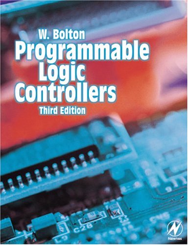 Stock image for Programmable Logic Controllers, Third Edition for sale by Better World Books