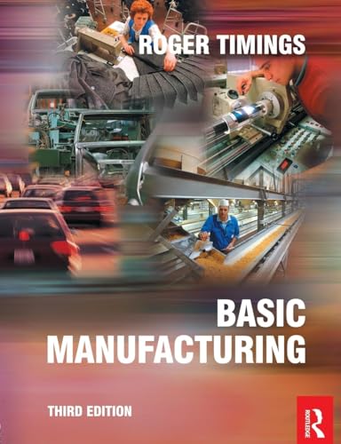 9780750659901: Basic Manufacturing