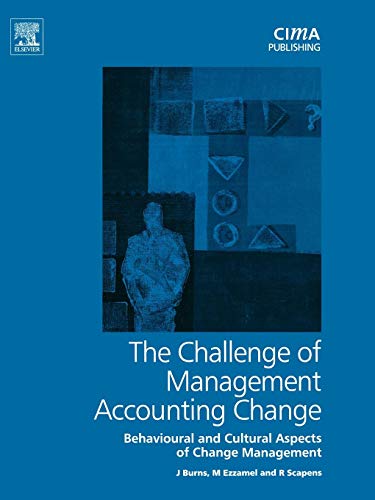 Beispielbild fr The Challenge of Management Accounting Change zum Verkauf von Books Puddle