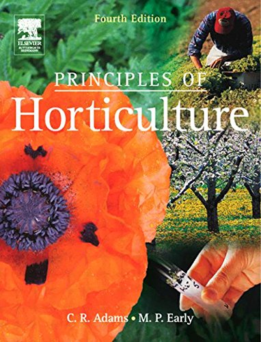 Imagen de archivo de Principles of Horticulture a la venta por MusicMagpie