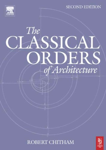 Stock image for The Classical Orders of Architecture for sale by Blackwell's