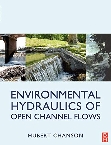 9780750661652: Environmental Hydraulics for Open Channel Flows