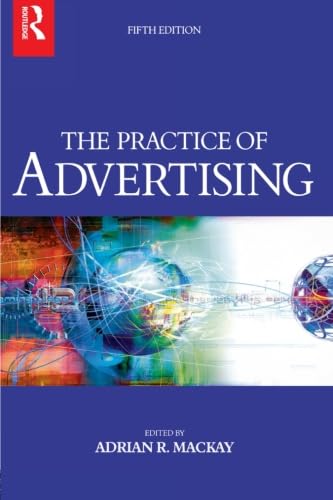 Stock image for The Practice of Advertising, Fifth Edition for sale by AwesomeBooks