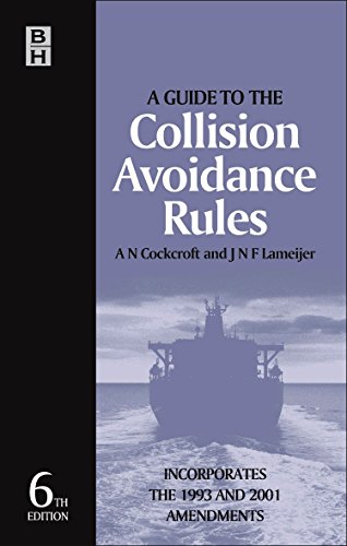 9780750661799: A Guide to the Collision Avoidance Rules: International Regulations for Preventing Collisions at Sea