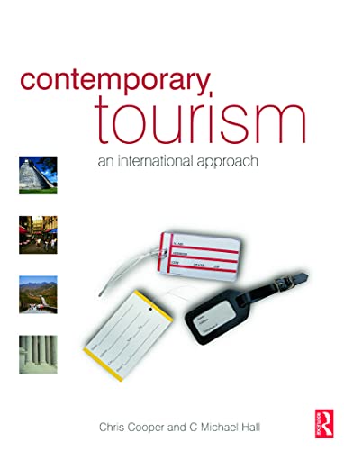 Stock image for Contemporary Tourism: An International Approach for sale by AwesomeBooks