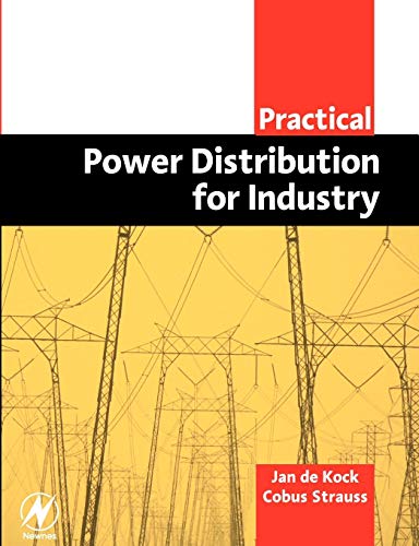 Beispielbild fr Practical Power Distribution for Industry zum Verkauf von Better World Books