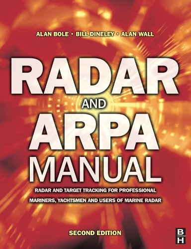 Stock image for Radar and ARPA Manual : Radar and Target Tracking for Professional Mariners, Yachtsmen and Users of Marine Radar for sale by Better World Books