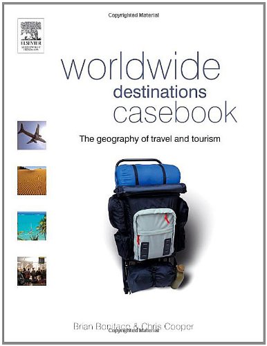 Stock image for Worldwide Destinations Casebook: The Geography Of Travel And Tourism for sale by Books Unplugged