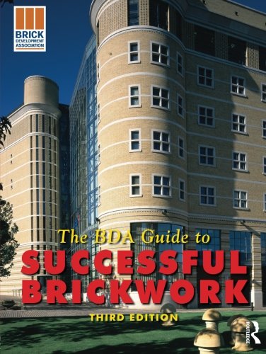 Beispielbild fr The BDA Guide to Successful Brickwork zum Verkauf von WorldofBooks