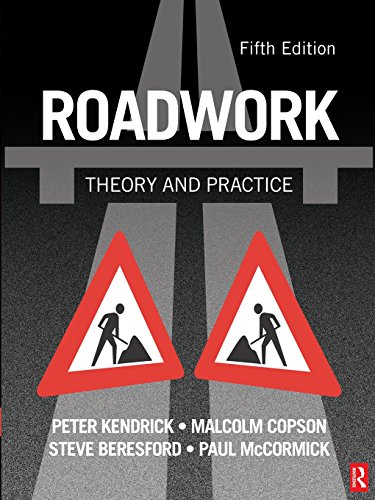 Beispielbild fr Roadwork: Theory and Practice, Fifth Edition zum Verkauf von HPB-Red