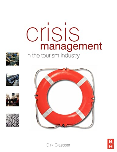 Stock image for Crisis Management in the Tourism Industry for sale by WorldofBooks