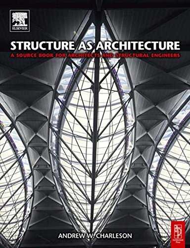Imagen de archivo de Structure as Architecture: A Source Book for Architects and Structural Engineers a la venta por Roundabout Books