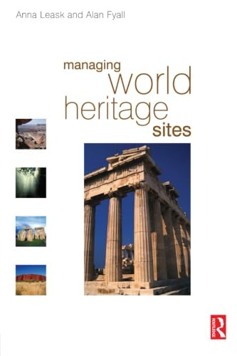Imagen de archivo de Managing World Heritage Sites a la venta por Books From California