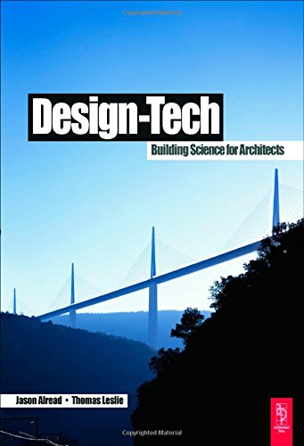 9780750665575: Design-Tech: Building Science for Architects
