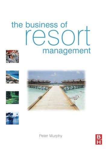 Stock image for The Business of Resort Management for sale by Books of the Smoky Mountains