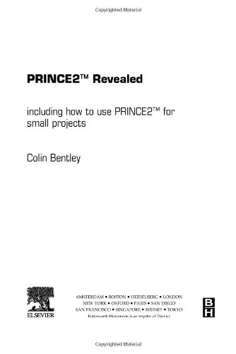 Imagen de archivo de PRINCE2 Revealed: Including how to use PRINCE2 for smaller projects a la venta por AwesomeBooks