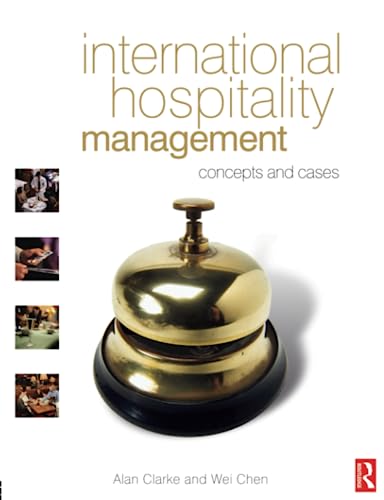 9780750666756: International Hospitality Management: Concepts and Cases
