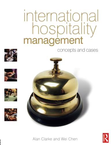 Imagen de archivo de International Hospitality Management: concepts and cases a la venta por SecondSale