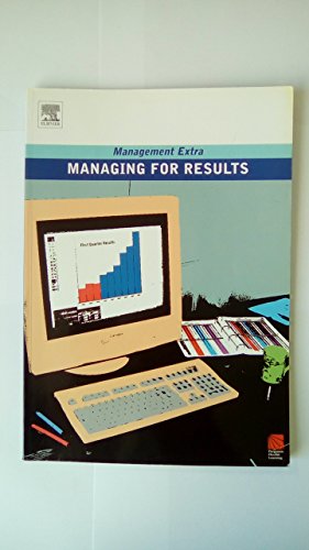 Stock image for Managing for Results: Management Extra for sale by AwesomeBooks