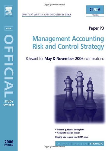 CIMA Study Systems 2006: Management Accounting-Risk and Control Strategy (CIMA Study Systems Strategic Level 2006) (9780750667166) by Collier, Paul M. M