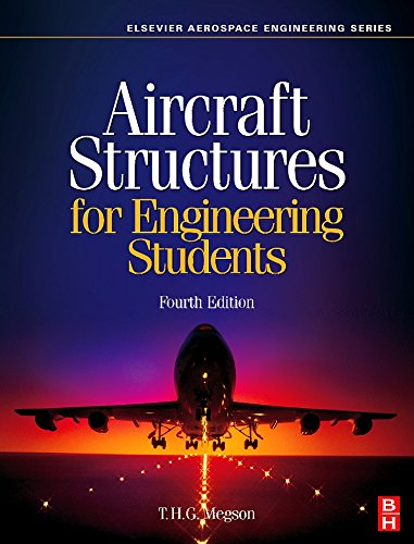 Aircraft Structures for Engineering Students (9780750667395) by Megson, T.H.G.