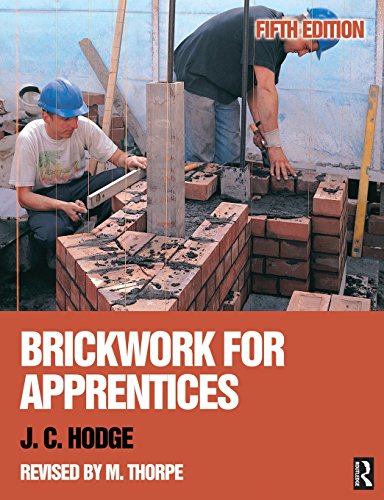 Brickwork for Apprentices (9780750667524) by Hodge, J. C.; Thorpe, Malcolm