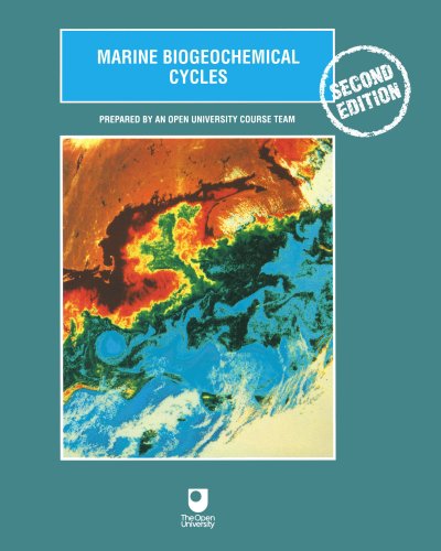 Marine Biogeochemical Cycles, Second Edition (9780750667937) by Open University