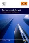 Stock image for The Sarbanes-Oxley Act: Overview and Implementation Procedures (CIMA Professional Handbook) for sale by WorldofBooks