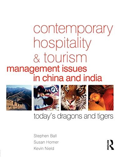 Beispielbild fr Contemporary Hospitality and Tourism Management Issues in China and India zum Verkauf von Phatpocket Limited