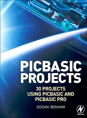 Stock image for PIC Basic Projects: 30 Projects Using PIC Basic and PIC Basic Pro for sale by WorldofBooks